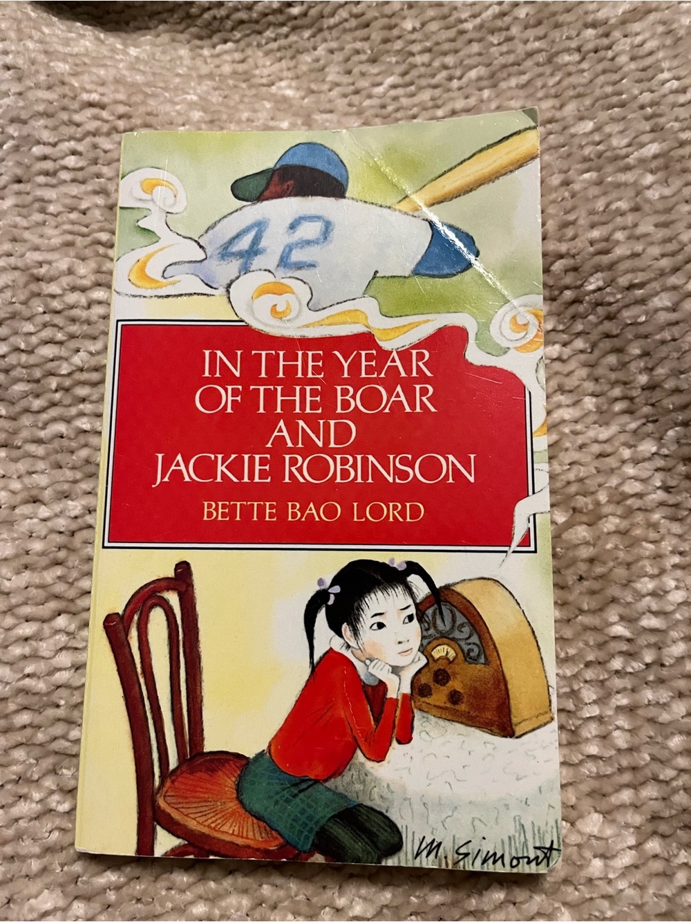 In the Year of the Boar and Jackie Robinson By Bette Bao Lord Vintage Book
